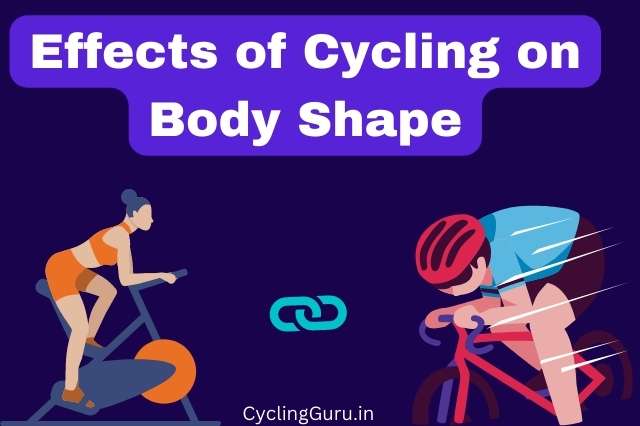 Effect of Cycling on Body Shape