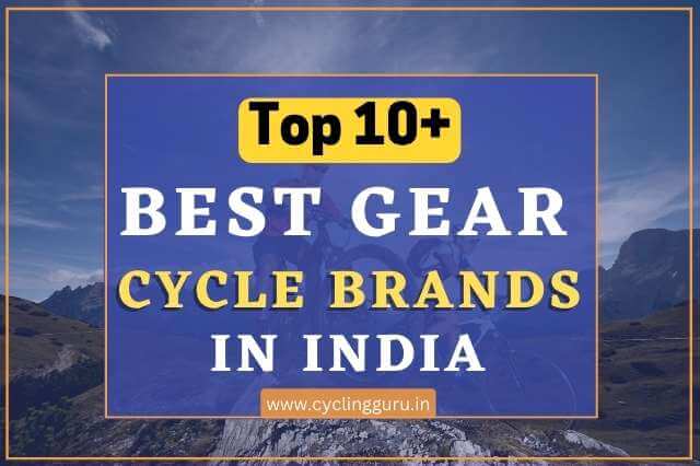 Best gear cycle brands in India
