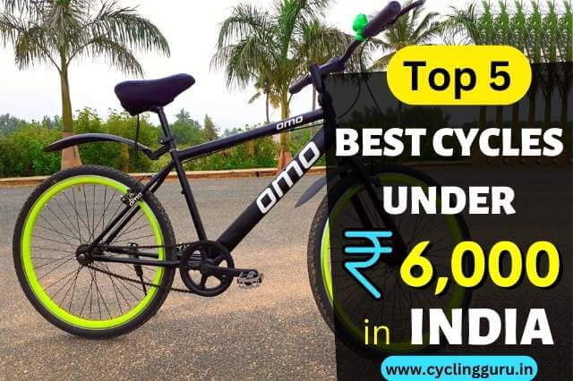 Best Cycle Under 6000 For Adults in India