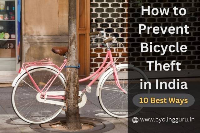 how to prevent bicycle theft in India