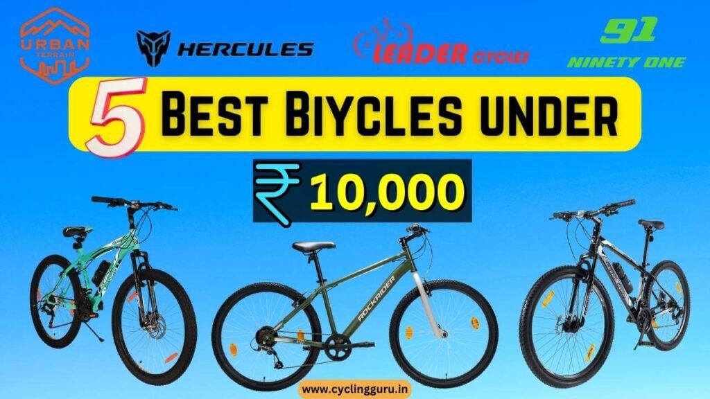 [Top 5] Best Cycle Under 10000 in India 2024 (Review)