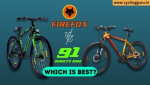 Firefox vs Ninety one cycle